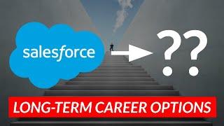 Salesforce long-term career options