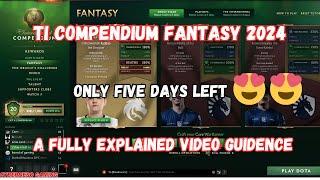 Dota 2 TI Compendium Fantasy 2024 | Fully Explained Video Guidence | Must Watch  