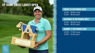 LIVE | FINAL ROUND | VP BANK SWISS LADIES OPEN