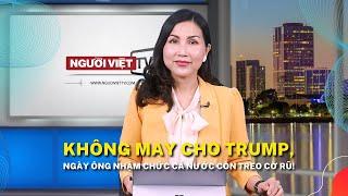 Không may cho Trump, ngày ông nhậm chức cả nước còn treo cờ rũ!