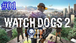 Watch Dogs 2 Platin-Let's-Play #01 | Willkommen bei DedSec (deutsch/german)