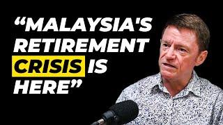 Malaysia's Retirement Crisis is Here. What Went Wrong? - Professor Geoffrey Williams