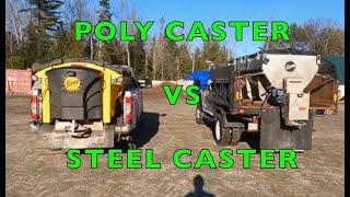 Poly caster vs Steel Caster (FISHER)