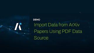 Import Data from ArXiv Papers Using PDF Data Source