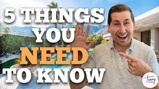 What you NEED to KNOW before MOVING to Palm Springs CA