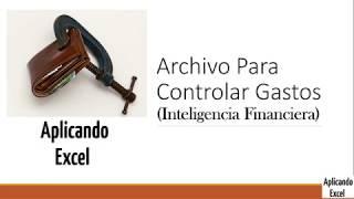 Archivo de Excel Control de Gastos | Aplicando Excel