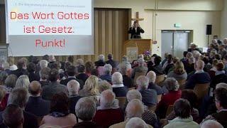 OLAF LATZEL: Das Wort Gottes ist Gesetz. Punkt!