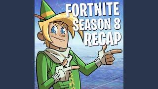 Fortnite Season 8 Recap