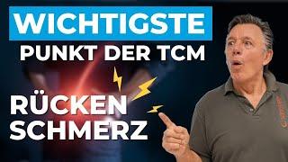 Der wichtigste Punkt der TCM bei Rückenschmerzen So geht's ohne Medikamente!