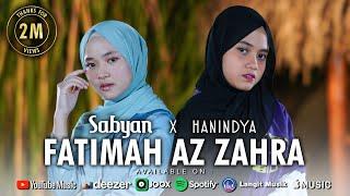 FATIMAH AZ ZAHRA - SABYAN FT HANIN DHIYA ( OFFICIAL MUSIC VIDEO )