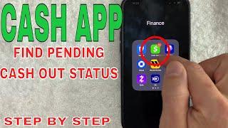  How To Find Pending Cash App Cash Out Status 