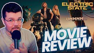 The Electric State Netflix Movie Review