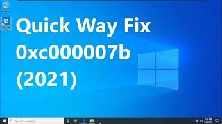 Windows 10 0xc000007b Error Fix Quick Way (2022)