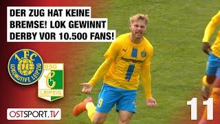 Der Zug hat keine Bremse! Lok ist Derbysieger vor 10.500 Fans! Lok - Chemie | Regionalliga Nordost