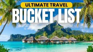 30 MUST VISIT Places To See Before You Die (2025 Travel Guide)