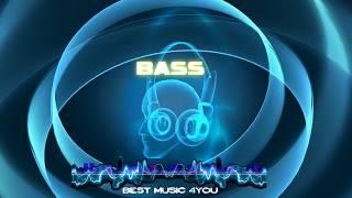 Best  Music 4You & BASS MIX 2⃣0⃣1⃣7⃣