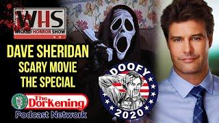 Special Officer Doofy reporting! Dave Sheridan on the Wicked Horror Show