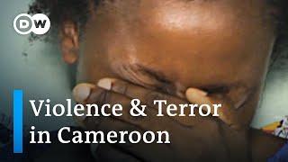 Cameroon separatists terrorize civilians to take control | DW News