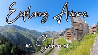 Avoriaz  -  Village Summer Stroll in French Alps