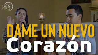 Dame un nuevo corazón - (YULI Y JOSH) - MÚSICA CATÓLICA