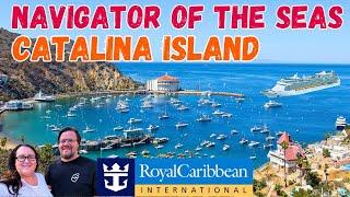 Catalina Island Adventure: Exploring Avalon & Dining Delights on Navigator of the Seas! Cruise Vlog