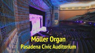 Möller organ at the Pasadena Civic