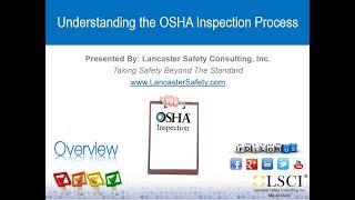 Learn About the OSHA Inspection Process FAST!