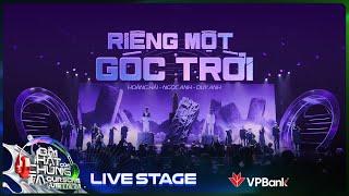 Riêng Một Góc Trời - Ngọc Anh, Hoàng Hải, Phan Duy Anh thăng hoa với bản phối hùng tráng | Our Song