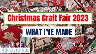 Christmas Craft fair: What I've made