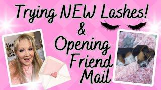 TRYING THESE LASHES FOR THE FIRST TIME (REVIEW) & OPENING FRIEND MAIL