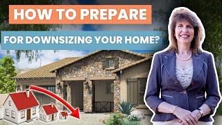 Downsizing Home | Tips on How to Prepare for Downsizing and Moving by Scottsdale Realtor Carol Bloom