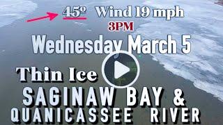 QUNICASSEE RIVER SAGINAW BAY MAR 5 2025