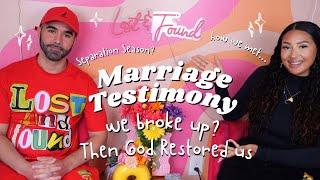 Marriage Testimony… How God restored our marriage after a separation season