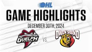 OHL Highlights: Guelph Storm @ Owen Sound Attack Dec. 30, 2024