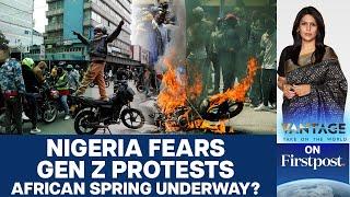 Gen Z Protests coming to Nigeria: Is this the "African Spring"? | Vantage with Palki Sharma