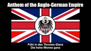 Alternate History Anthem of the Anglo-German Empire (Nightcore Style + Lyrics)