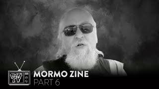 MORMO ZINE: THE ORIGINS OF MORMO (Part 6)