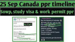 25 September Canada  ppr timeline today | Sowp, study visa, work permit and sowp ppr timeline today