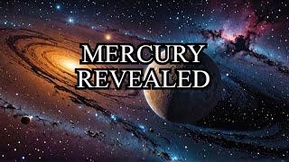 Mercury : The Cosmic Marvel Unveiled