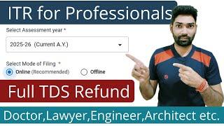 ITR filing online 2025-26 for professionals | Income tax return(ITR 4) for Profession u/s 44ADA 2025
