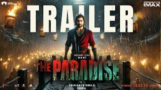  The Paradise : RAW STATEMENT | Trailer (Hindi) Concept | Nani | Srikanth Odela | Anirudh | SLV