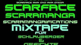 Scarface Scaramanga - Freestyle Mixtape Vol 1 (Kapitel 2)