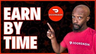 4 Things to Avoid w/ Doordash Pay By Hour aka Earn by Time 2024