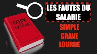 Les fautes du salarié - Droit du travail