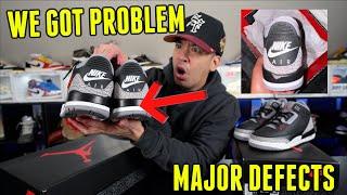 CHECK YOUR PAIRS !!! MAJOR DEFECTS ON JORDAN 3 BLACK CEMENT