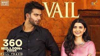 VAIL (OFFICIAL VIDEO) Mankirt Aulakh Ft. Nimrat Khaira | Avvy Sra | Shree Brar | Arvindr Khaira