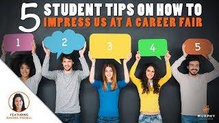 5 Student Tips on How to Impress Us at a Career Fair