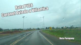 Ruta PY08 - Conducción en tiempo real - Driving in Paraguay