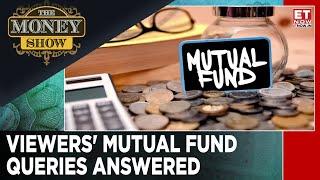 Mutual Fund Queries Answered For Viewers | Investment Ideas With Shweta Jain | The Money Show