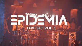 EPIDEMIA | LIVE SET VOL.3 | THE COMEBACK 2023